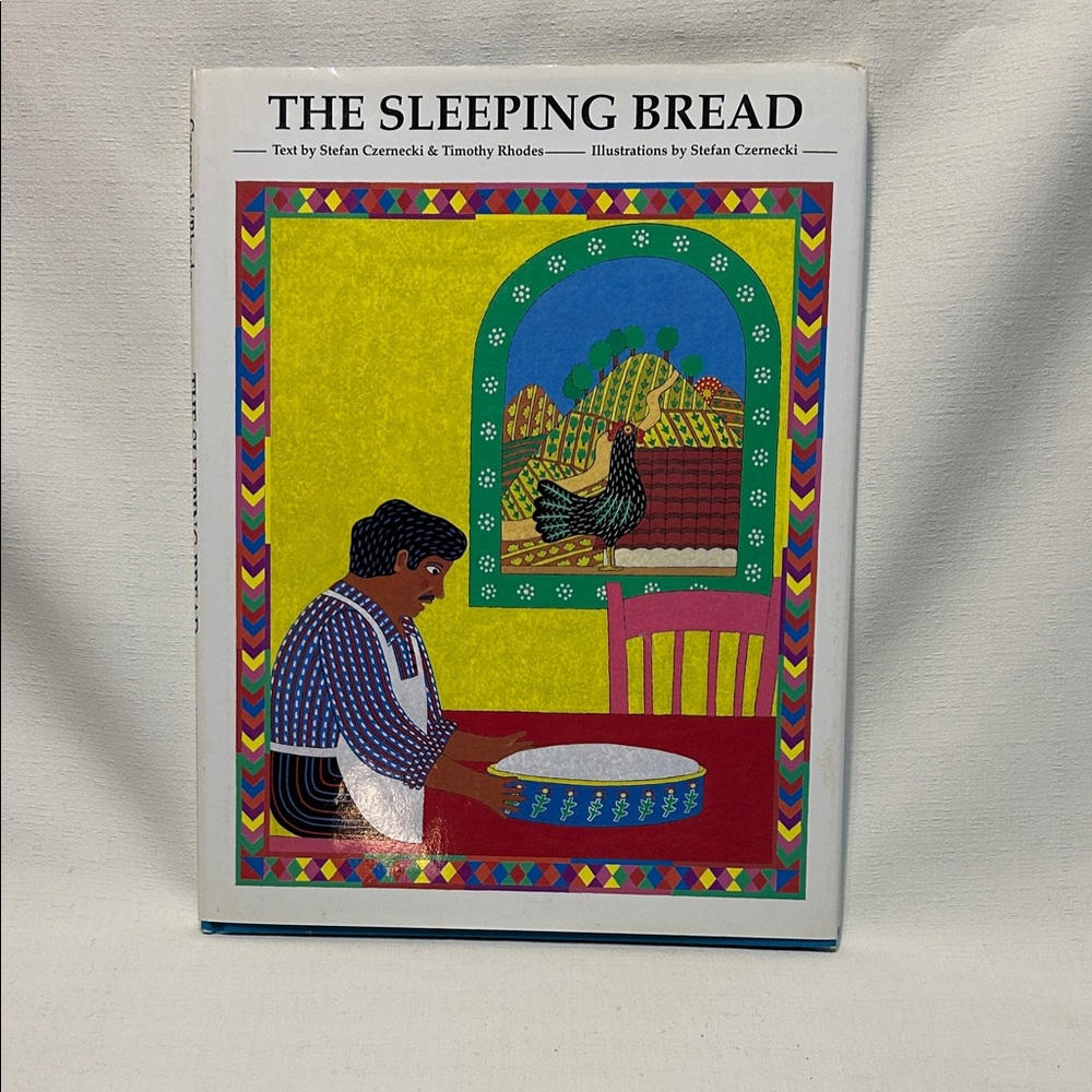 The Sleeping Bread A Fanciful Tale Book